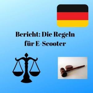 Bericht Die Regeln für E-Scooter