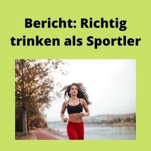 Bericht Richtig trinken als Sportler